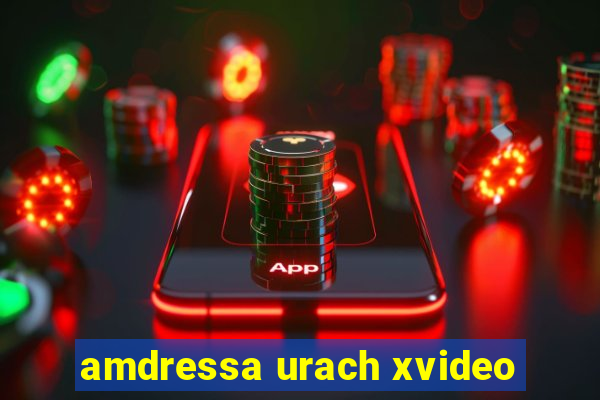 amdressa urach xvideo